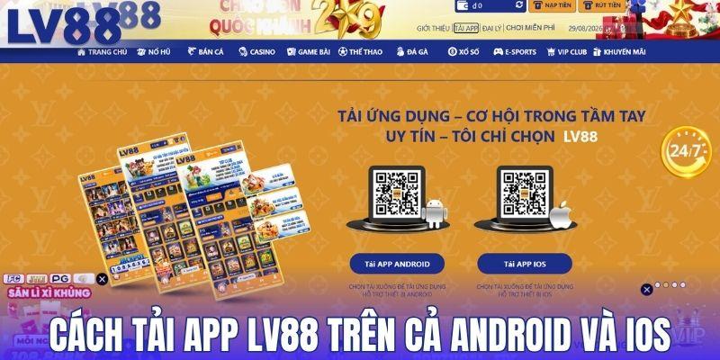 Cách tải app LV88 trên cả Android và IOS