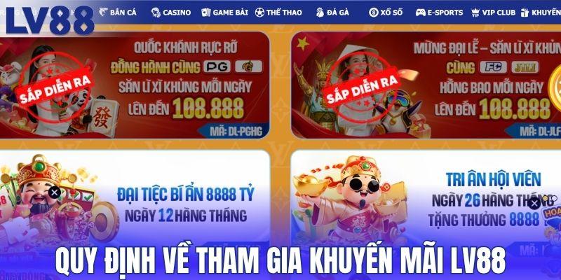 Quy định về tham gia khuyến mãi LV88
